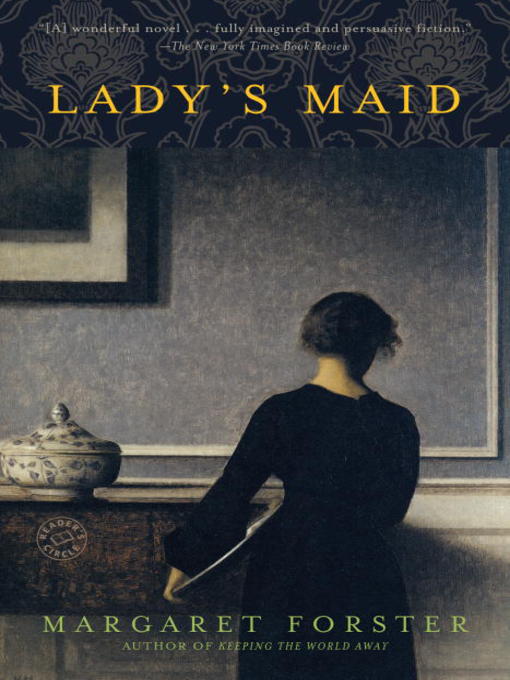 Title details for Lady's Maid by Margaret Forster - Available